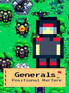 Generals. Positional Warfare