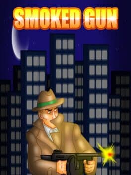 Smoked Gun