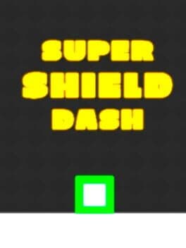 Super Shield Dash