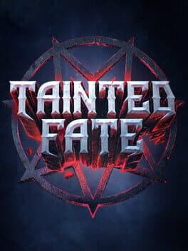 Tainted Fate
