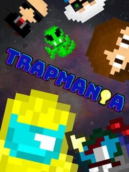 Trapmania