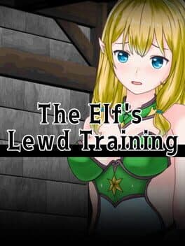 The Elf's Lewd Training