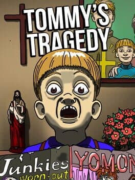 Tommy's Tragedy
