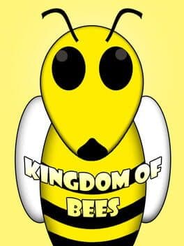 Kingdom of Bees