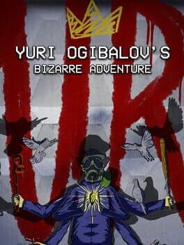 Yuri Ogibalov's Bizarre Adventure
