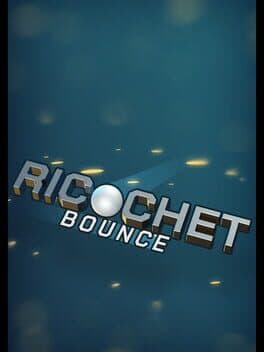 Ricochet Bounce