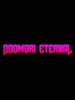 Doomori: Eternal