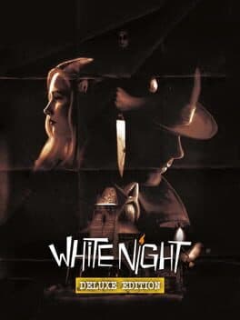 White Night: Deluxe Edition