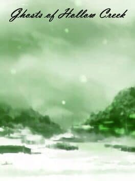 Ghosts of Hollow Creek