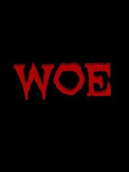 Woe