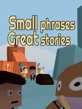 Small Phrases Great stories