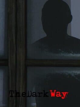 The Dark Way