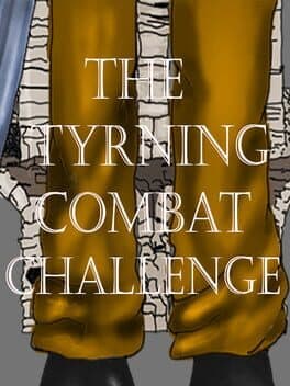 The Tyrning Combat Challenge
