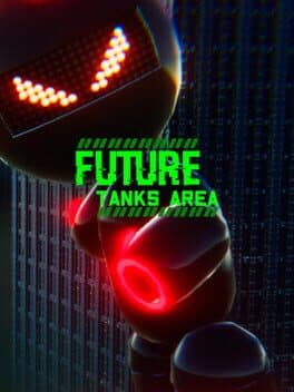 Future Tanks Area