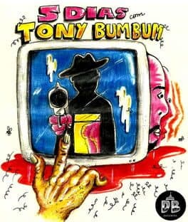 5 dias com Tony Bumbum