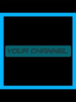 Your Channel
