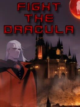 Fight the Dracula!