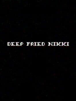 Deep Fried Nikki