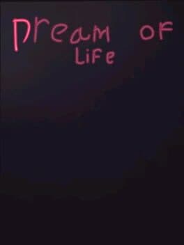 Dream of Life