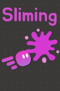 Slime-ing