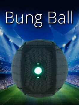 Bung Ball