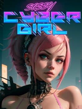 Sassy Cybergirl