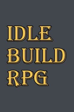 Idle Build RPG