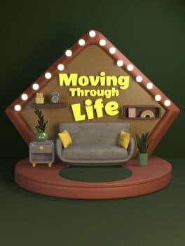 Moving Through Life
