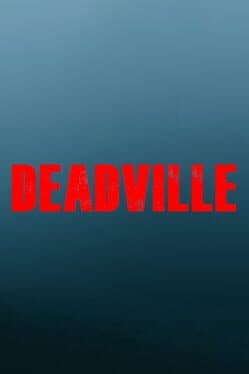 Deadville