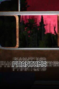 Phantoms