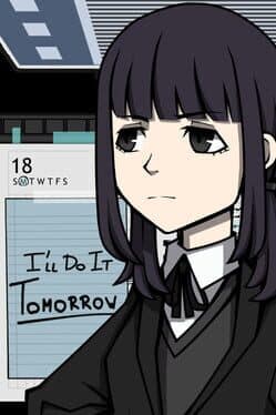 I'll Do It Tomorrow