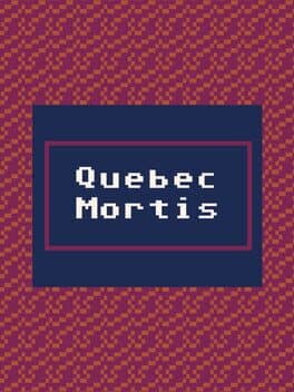 Quebec Mortis