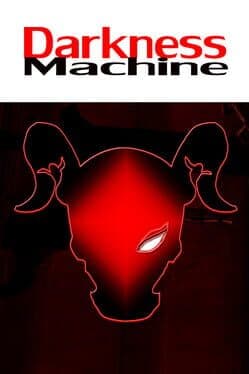 Darkness Machine