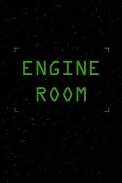 Engine Room