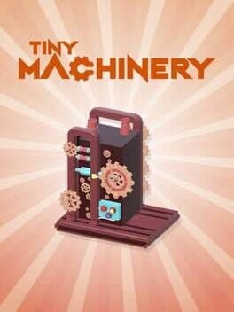 Tiny Machinery: Lost Reality