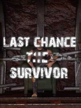 Last Chance: The Survivor