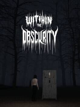 With in the Obscurity