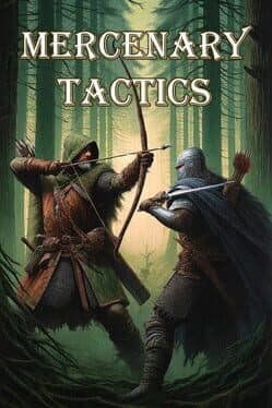 Mercenary Tactics
