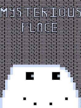 Mysterious Place