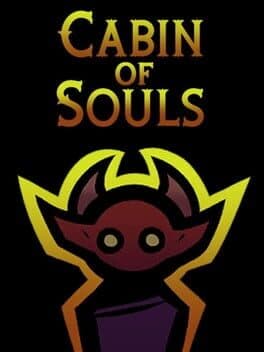 Cabin of Souls