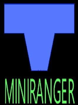 Mini Ranger