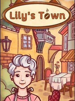 Lily's Town