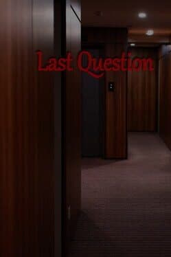 Last Question