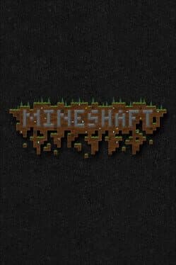 Mineshaft