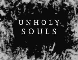 Unholy Souls