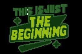 This is Just the Beginning
