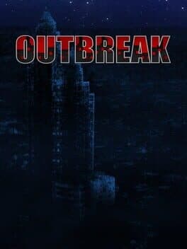 Outbreak: Deluxe Edition