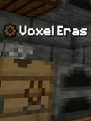 Voxel Eras