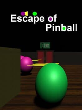 Escape of Pinball