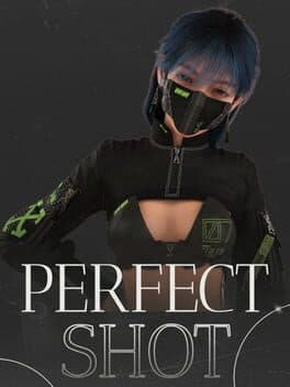 Perfect Shot